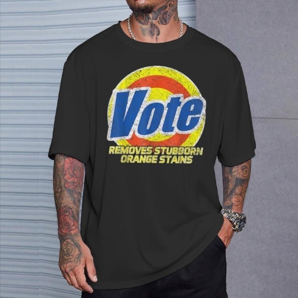Vote Removes Stubborn Orange Stains 86 45 Vote 8645  Tshirt